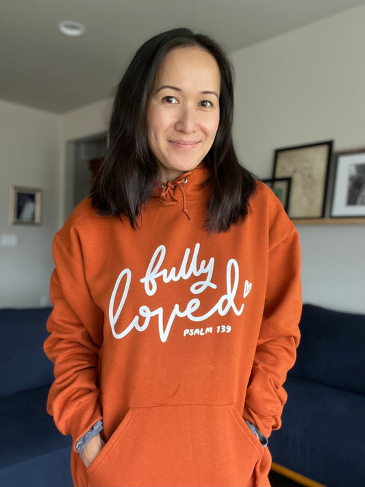 Fully Loved Hoodie