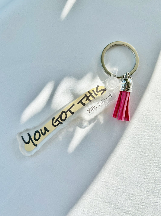 You got this Keychain